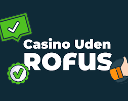 Gambling Sider Uden ROFUS Ingen Begrænsninger for Spillere