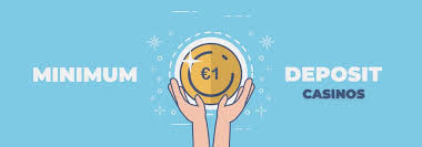 Explore the Advantages of 5 Minimum Deposit Casinos