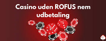 Bedste Casino Uden Rufus Spil Uden Bekymringer