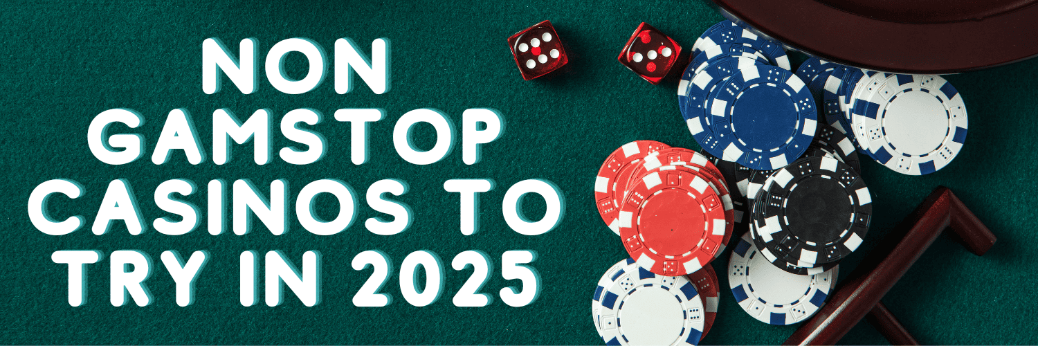 Discover Online Casinos Not Blocked by Gamstop