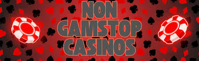Exploring Non GamStop Casinos A Comprehensive Guide