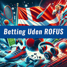 Online betting uden ROFUS Din guide til sikre væddemål