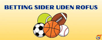 Online betting uden ROFUS Din guide til sikre væddemål
