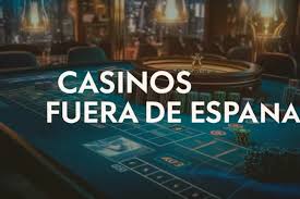Los Mejores Casinos Fuera de España Todo lo que Necesitas Saber -826702980