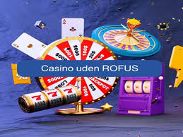 Dansk Casino Uden RoFUS Find De Bedste Spilmuligheder Uden Begrænsninger
